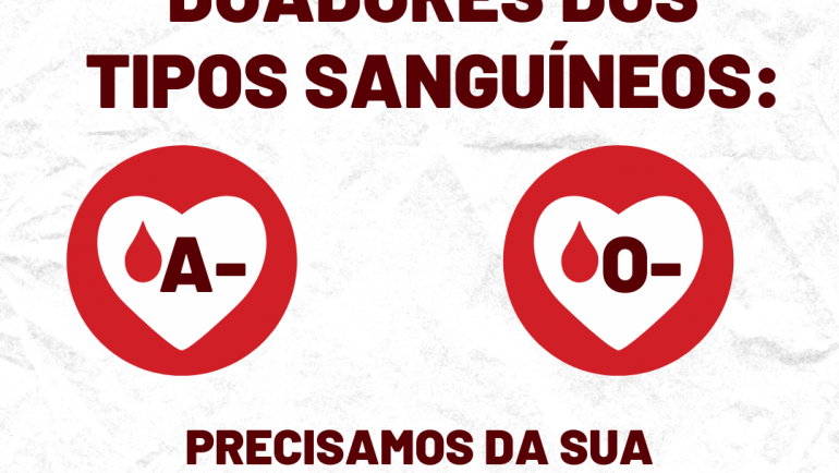 Urgente: Banco de Sangue de Sertãozinho necessita de doações dos tipos O e A negativos
